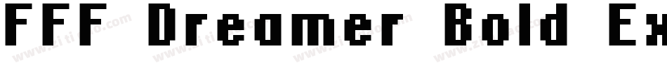 FFF Dreamer Bold Extended字体转换